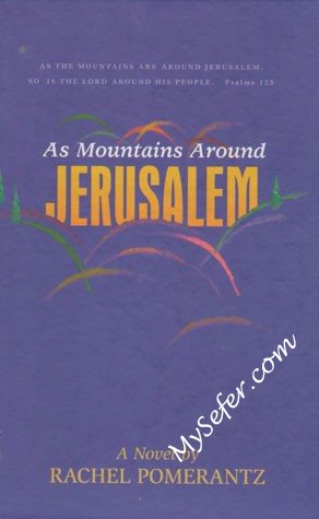 As Mountains Around Jerusalem