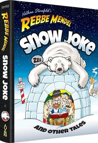 Rebbe Mendel #11: Snow Joke