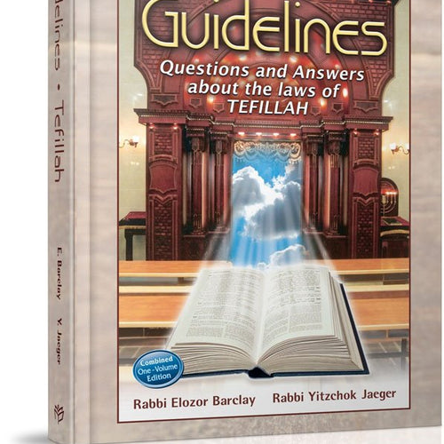 Guidelines to Tefillah One-Volume Edition