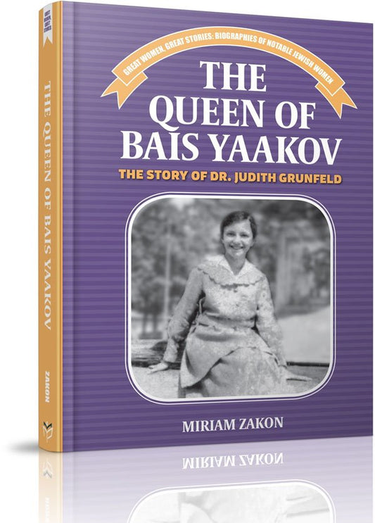 The Queen of Bais Yaakov