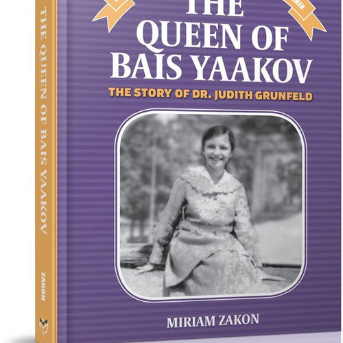 The Queen of Bais Yaakov