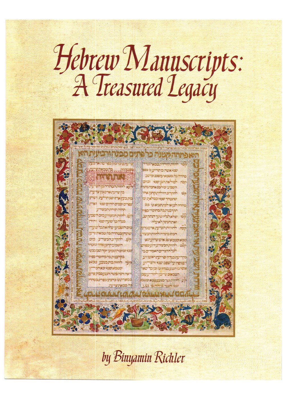 Hebrew Manuscripts: A Treasured Legacy