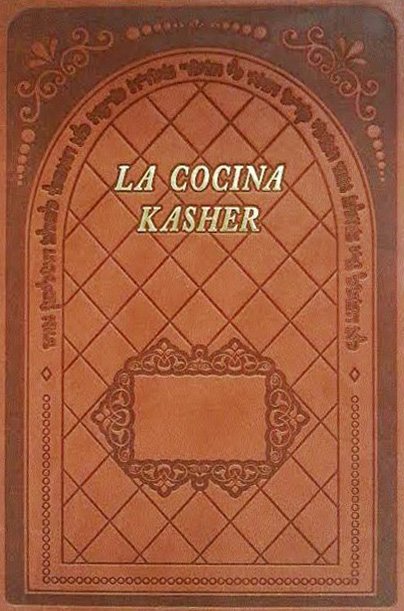 La Cocina Kasher - The Kasher Kitchen