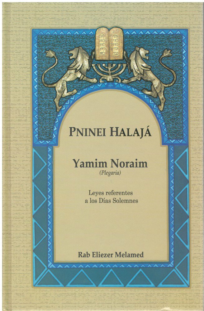 Peninei Halaja Spanish - Yamim Noraim