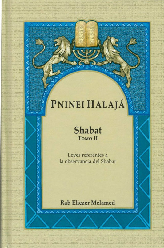 Peninei Halaja Spanish - Shabat vol. 2