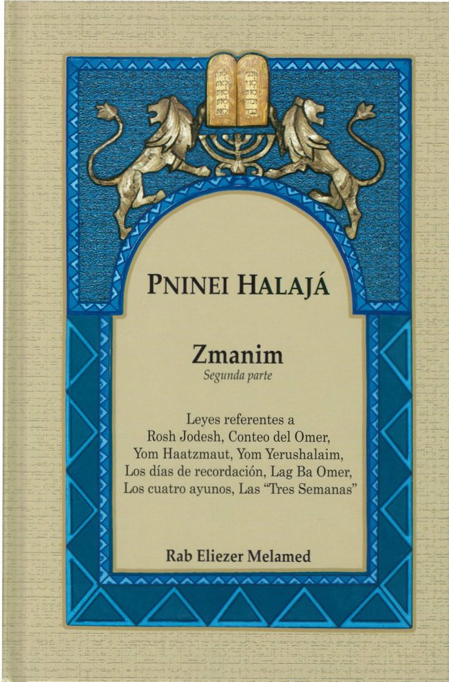 Peninei Halaja Spanish - Zmanim Vol. 2