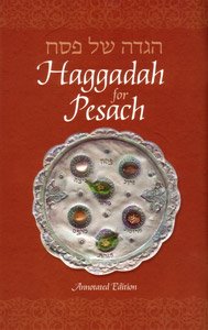 Haggadah for Pesach, Annotated Edition