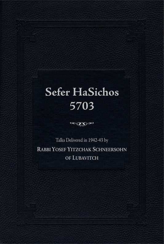 Sefer Hasichos 5703