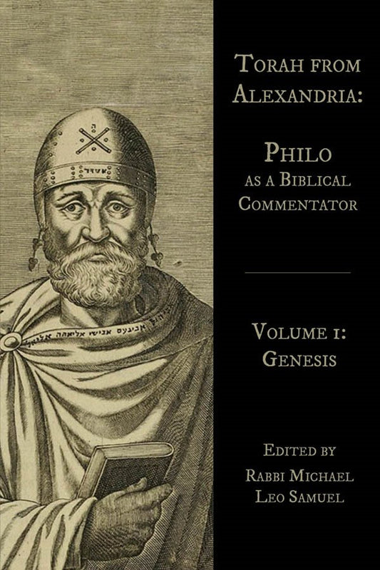 Torah from Alexandria I: Genesis (Philo as a Biblical Commentator Volume 1: Genesis)