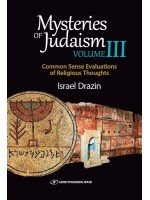 Mysteries of Judaism III