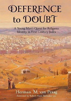 Deference to Doubt - A Young Man's Quest for Religious Identity in First Century Judea