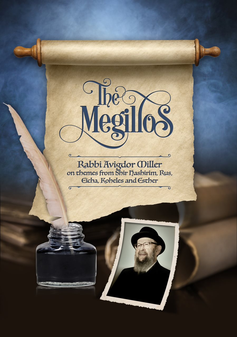 The Megillos - Rabbi Avigdor Miller