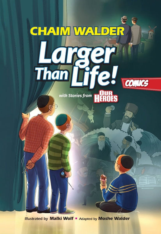 Larger Than Life - With Stories From Our Hereos