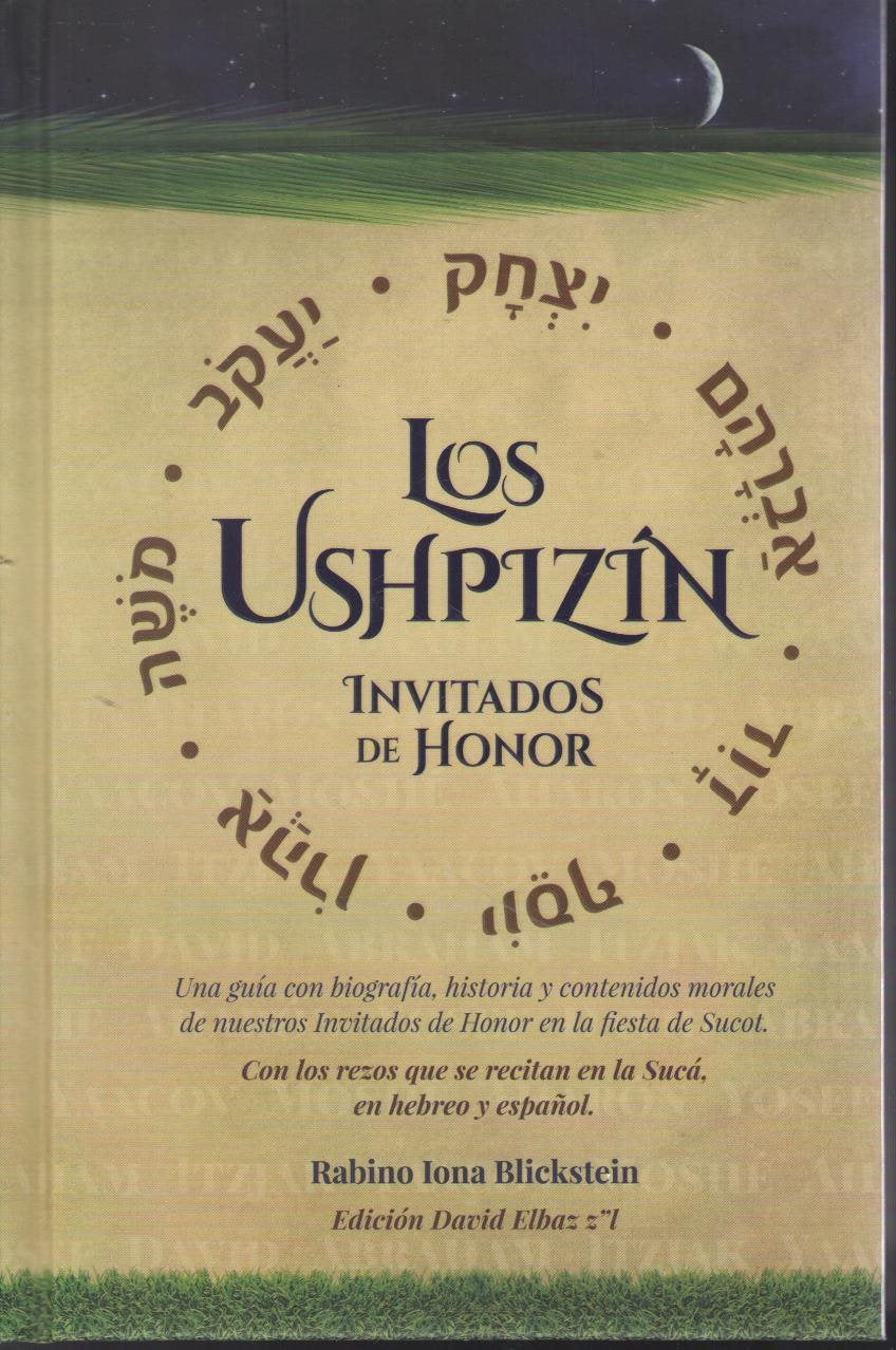 Los Ushpizin Invitados De Honor