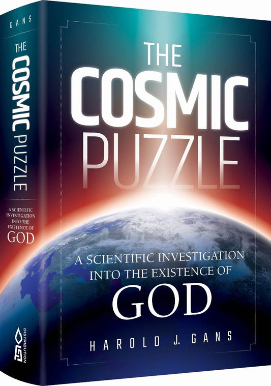 The Cosmic Puzzle - A Scientific Investigation Into The Existence Of God