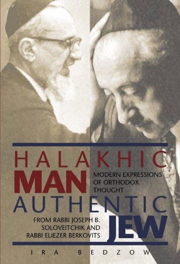 Halakhic Man, Authentic Jew