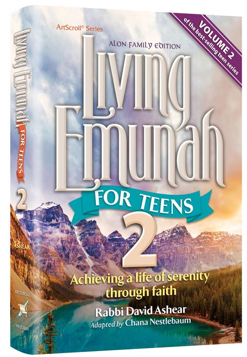 Living Emunah for Teens Vol. 2 - The Alon Family Edition [Vol 2. Full Size Hardcover]