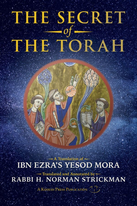 The Secret Of The Torah - Rabbi Norman Strickman