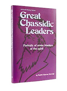 Great Chassidic Leaders [Paperback]
