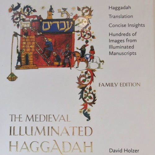 The Medieval Illuminated Haggadah