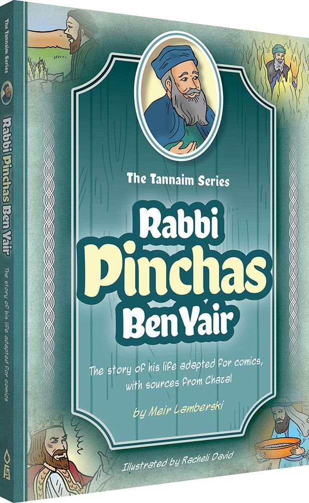 Tannaim Series: Rabbi Pinchas ben Yair