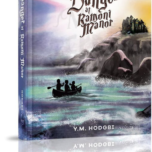 Y.M. Hodgbi - Danger at Ramoni Manor