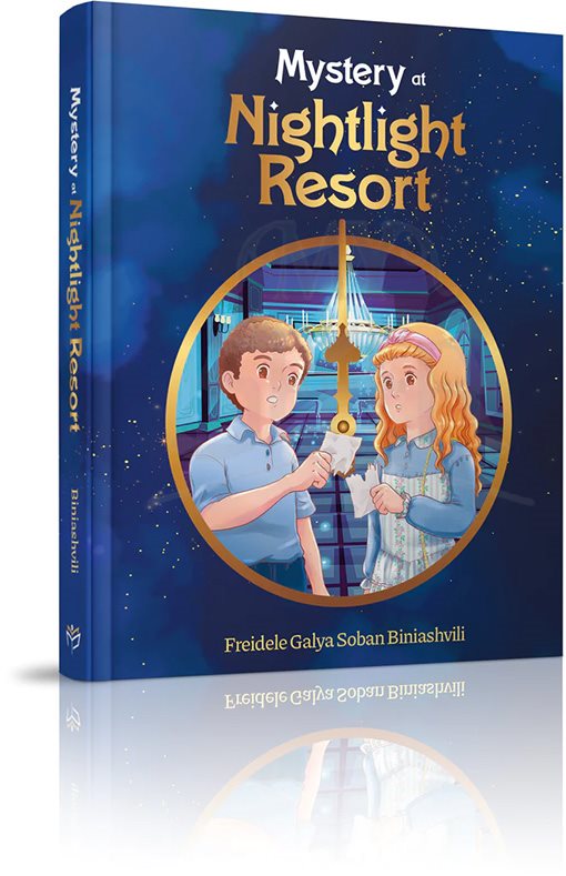 Mystery at Nightlight Resort -  Freidele Galya Soban Biniashvili