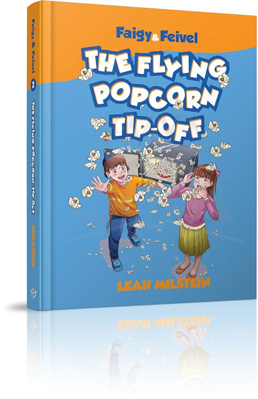 Leah Milstein - Faigy & Feivel 2: The Flying Popcorn Tip-off