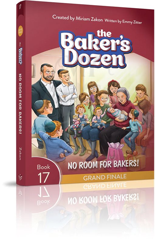 Miriam Zakon - The Baker's Dozen #17: No Room for Bakers!