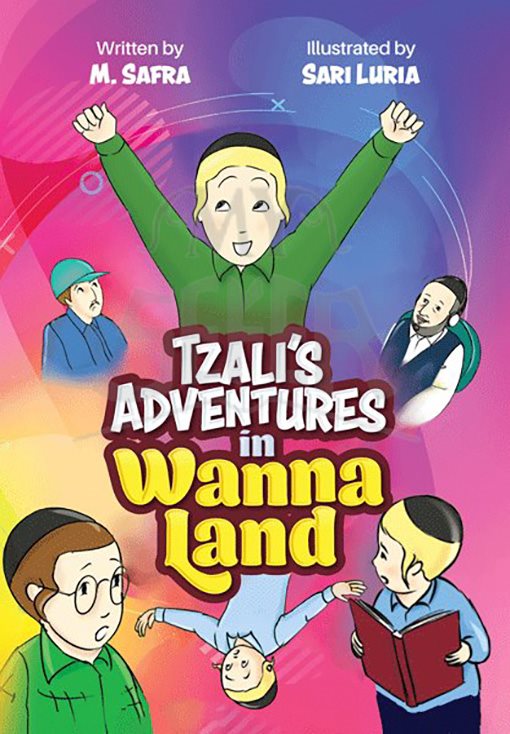 Tzali's Adventures in Wanna Land - M. Safra