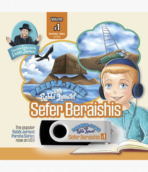 Parsha Tyme with Rabbi Juravel - Sefer Bereishis Vol. 1 - Bereishis-Toldos