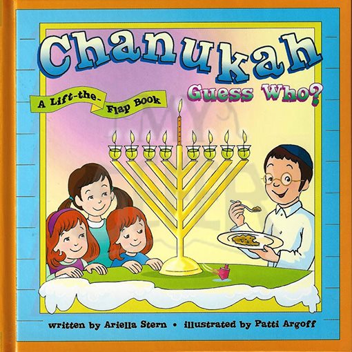 Chanukah Guess Who? / A Lift the Flap Book
