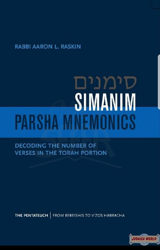 Simanim - Parsha Mnemonics by  Rabbi Aaron L. Raskin