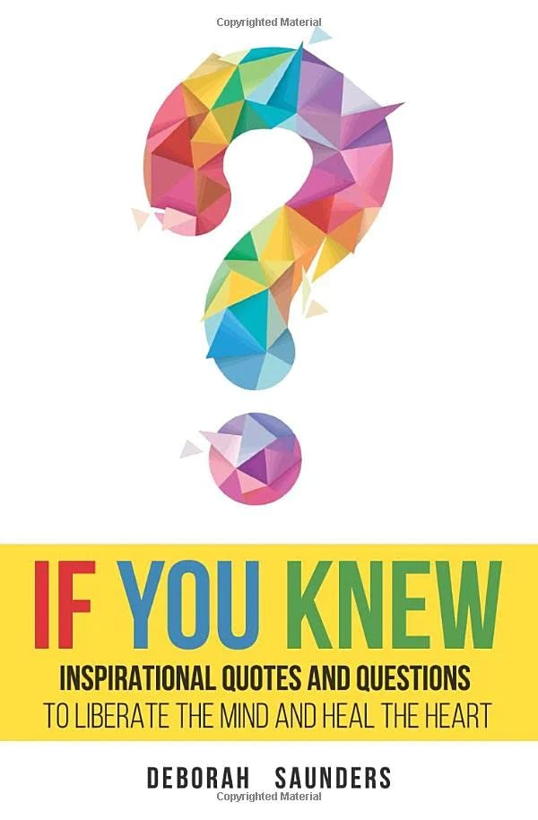 If You Knew - DEBORAH SAUNDERS