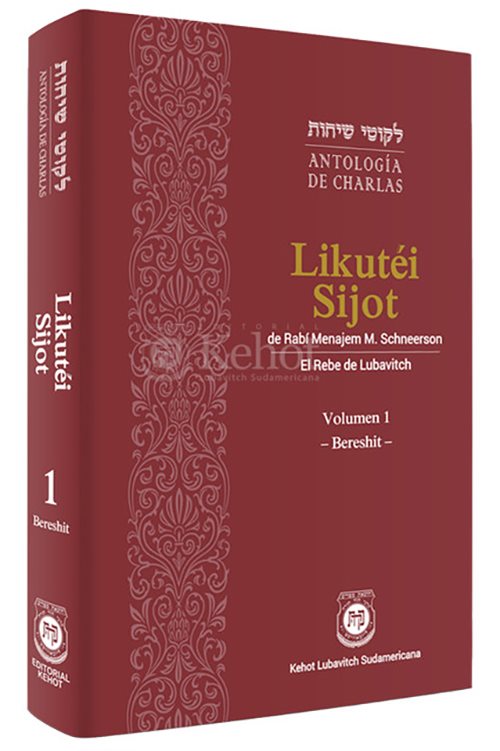 Likutei Sijot Bereshit - Charlas del Rebe de Lubavitch