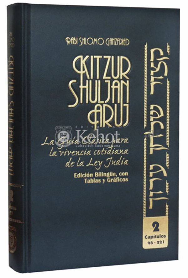 Kitzur Shulján Aruj Vol. 2 - Síntesis de la Ley Judía - Hebreo /Español