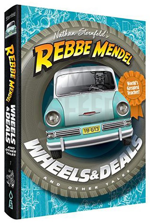 Rebbe Mendel #7: Wheels & Deals