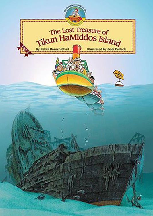 The Lost Treasure of Tikun HaMiddos Island