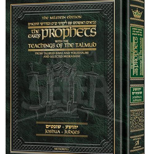 Milstein Edition Early Prophets with the Teachings of the Talmud - Joshua/Judges From Talmud Bavli and Yerushalmi and Selected Midrashim