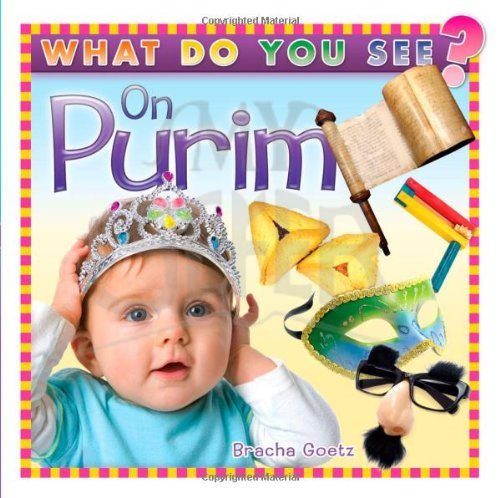 What Do you See on PURIM?