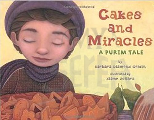 Cakes and Miracles: A Purim Tale