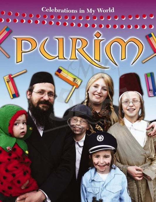 Celebrations in My World: Purim