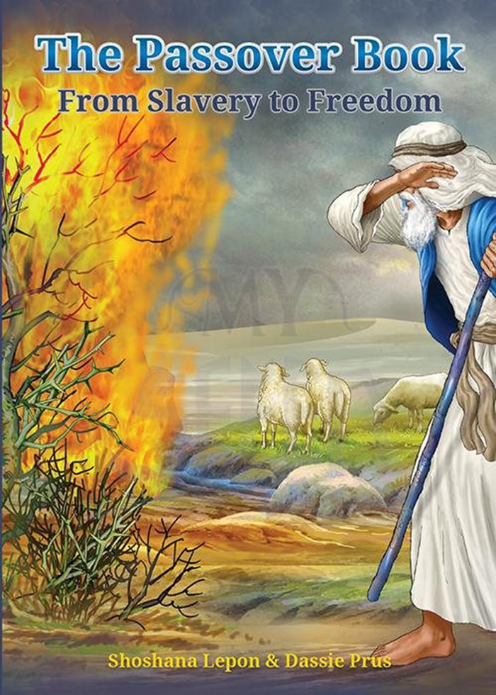 The Passover Book - From Slavery to Freedom