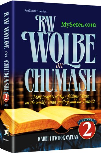 Rav Wolbe on Chumash (Vol. 2)