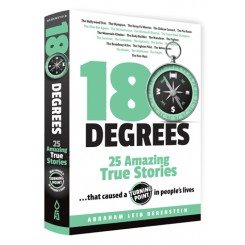 180 Degrees - Twenty Five Amazing True Stories ....That Caused A Turning Point in People's Lives.