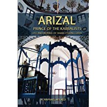 Arizal: Prince of the Kabbalists