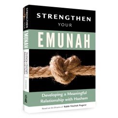 Strengthen Your Emunah